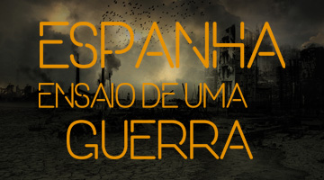 Espanha: Ensaio de uma guerra
