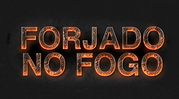 Forjado no fogo mus