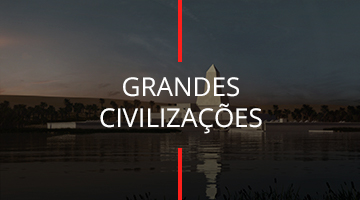 GRANDES CIVILIZAÇÕES