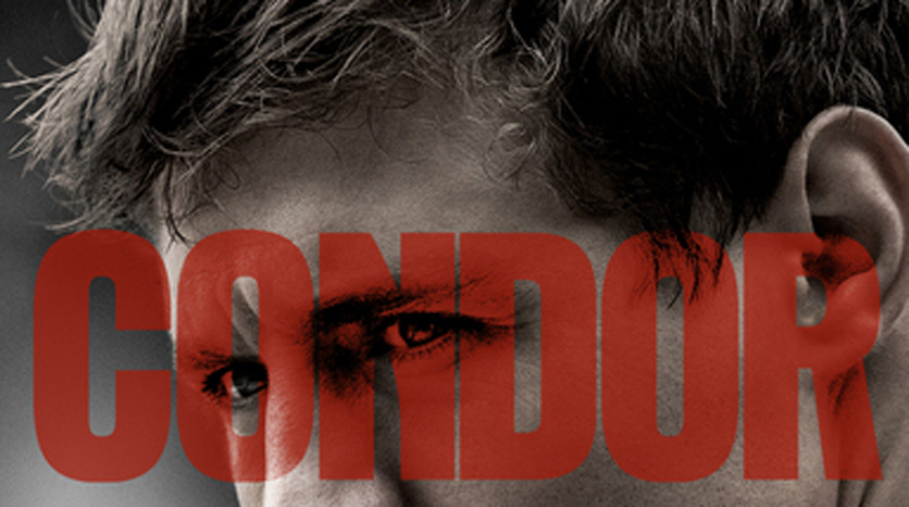 Estreia exclusiva da série ‘Condor’ no AMC - o Teu AMC